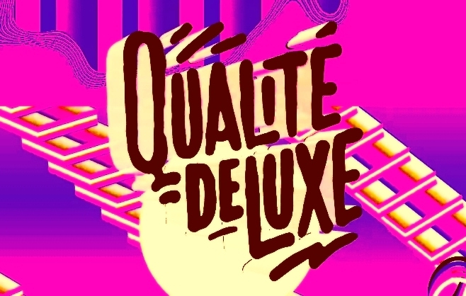Qualité de Luxe