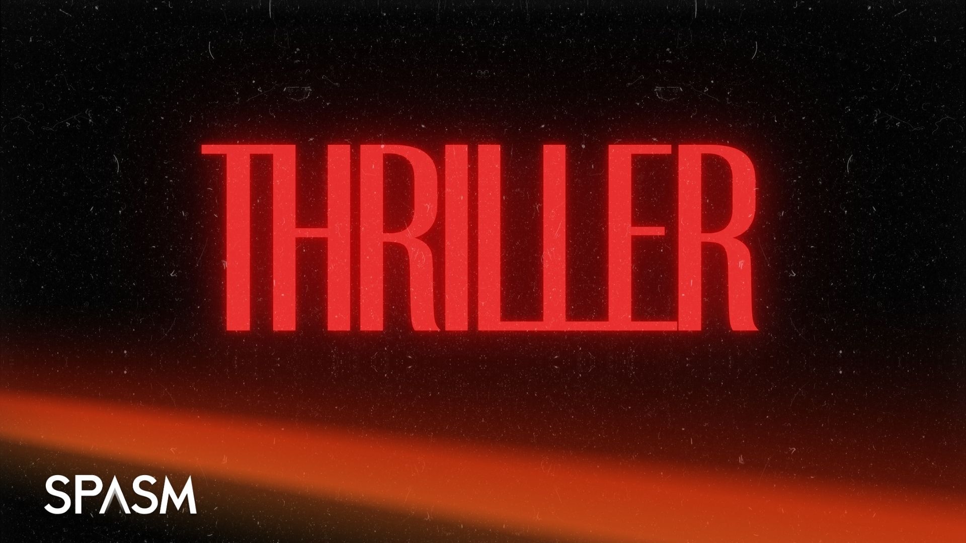 SPASM 2026 Thriller